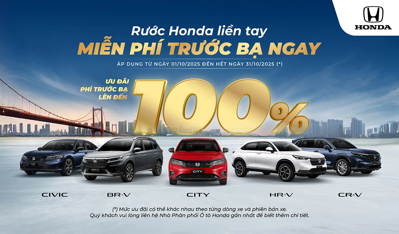 Ưu đãi mua xe tháng 10/2025: Rước Honda liền tay – Miễn phí trước bạ ngay